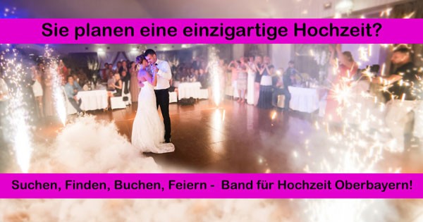 Band Hochzeit Oberbayern Ammersee