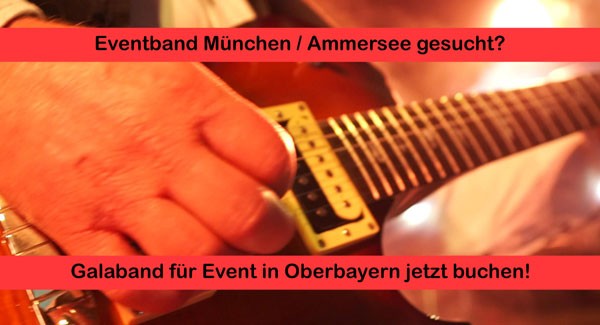 Eventband Galaband Oberbayern