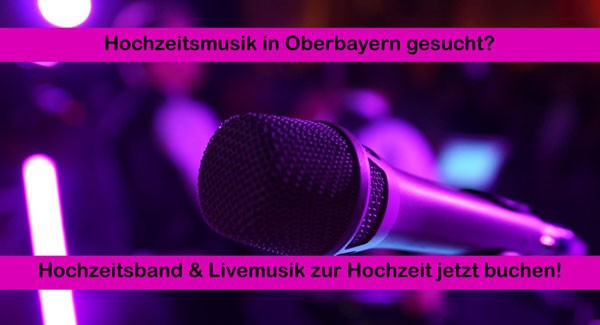 Hochzeitsband Hochzeitsmusik Livemusik